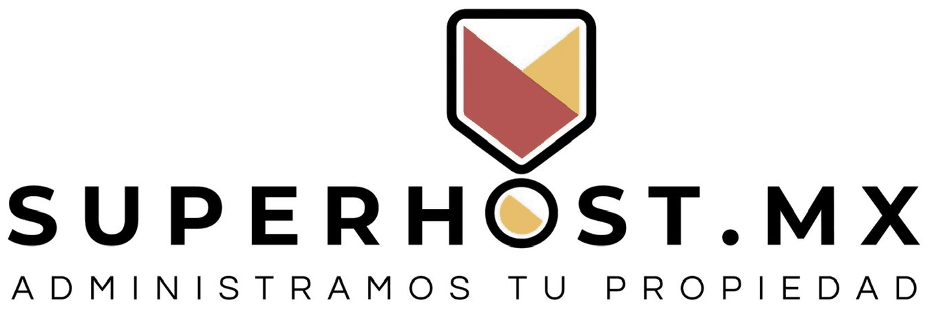 Superhost.mx – Administramos tu propiedad